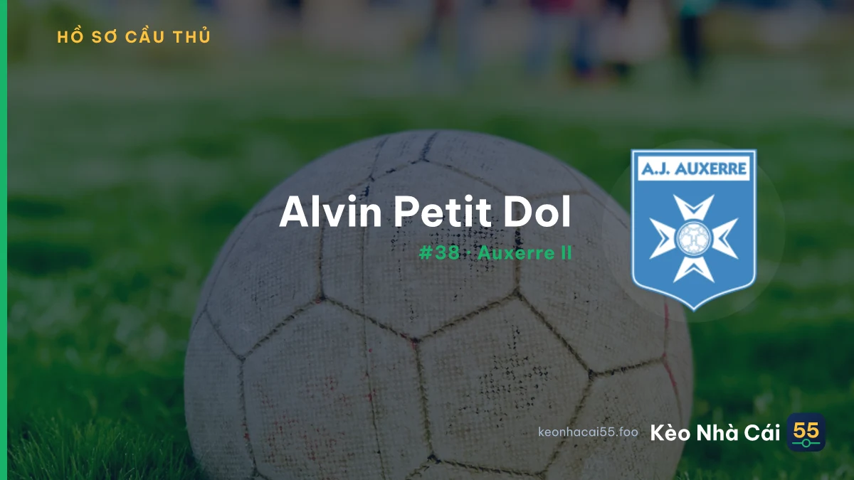 Alvin Petit Dol — Auxerre II