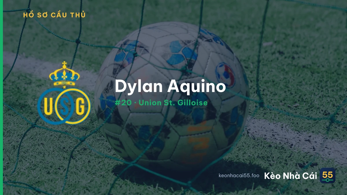 Dylan Aquino — Union St. Gilloise