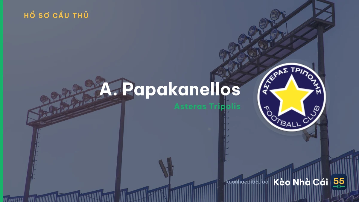 A. Papakanellos