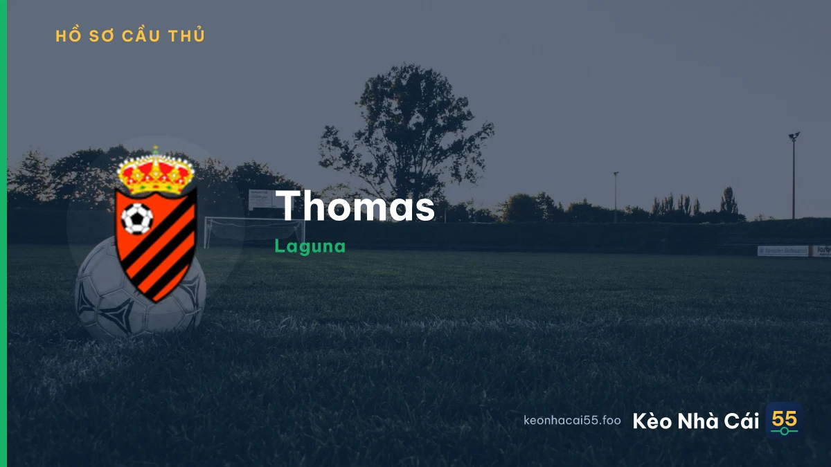 Thomas — Laguna