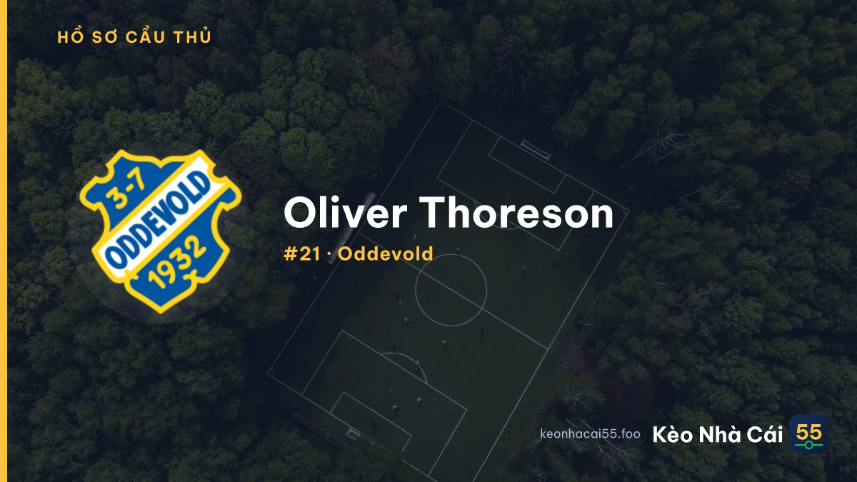 O. Thoreson — Oddevold
