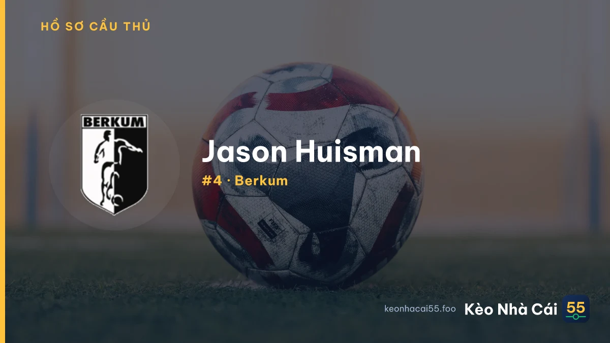 Jason Huisman — Berkum