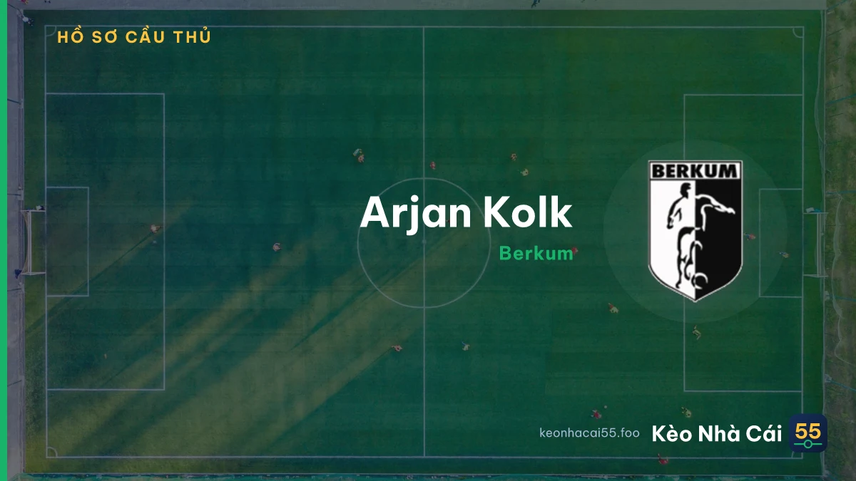 Arjan Kolk — Berkum