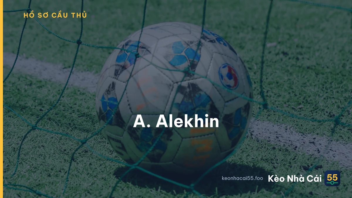 A. Alekhin