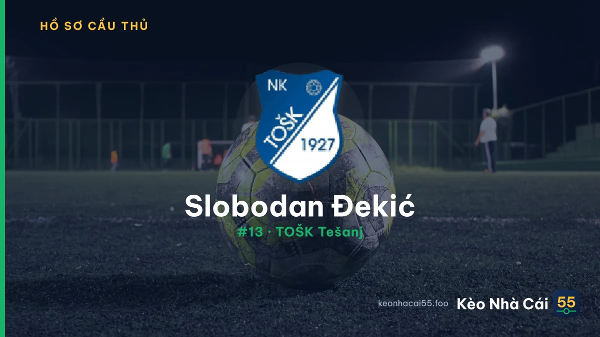 Slobodan Đekić — TOŠK Tešanj