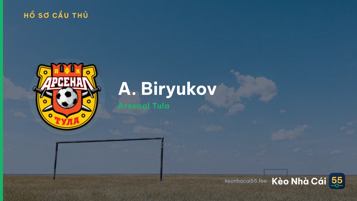 A. Biryukov — Arsenal Tula