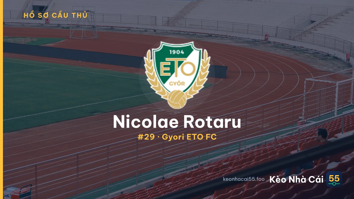 N. Rotaru — Gyori ETO FC