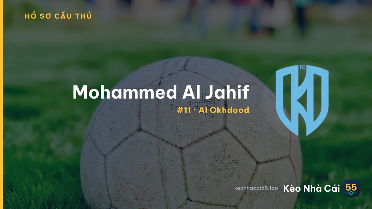 Mohammed Al Jahif