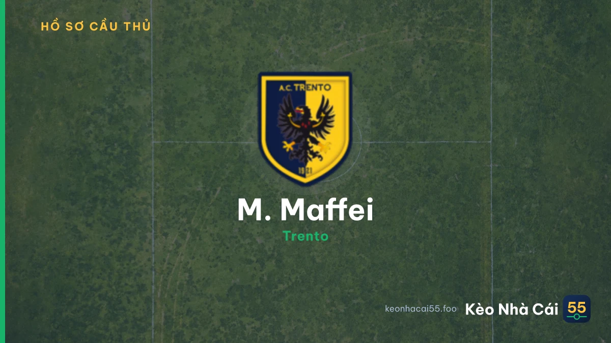 M. Maffei — Trento