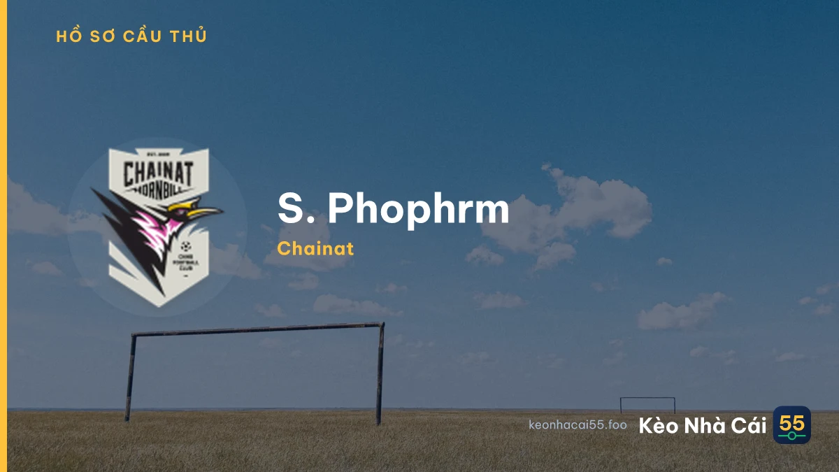 S. Phophrm — Chainat