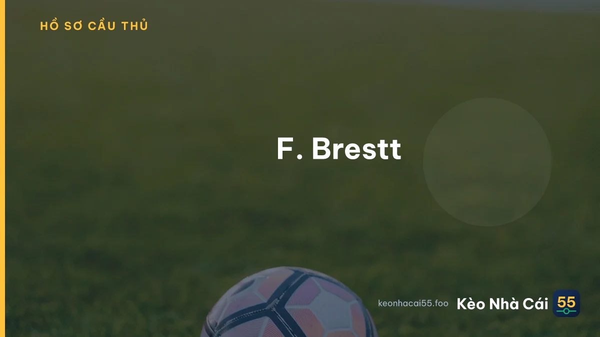 F. Brestt