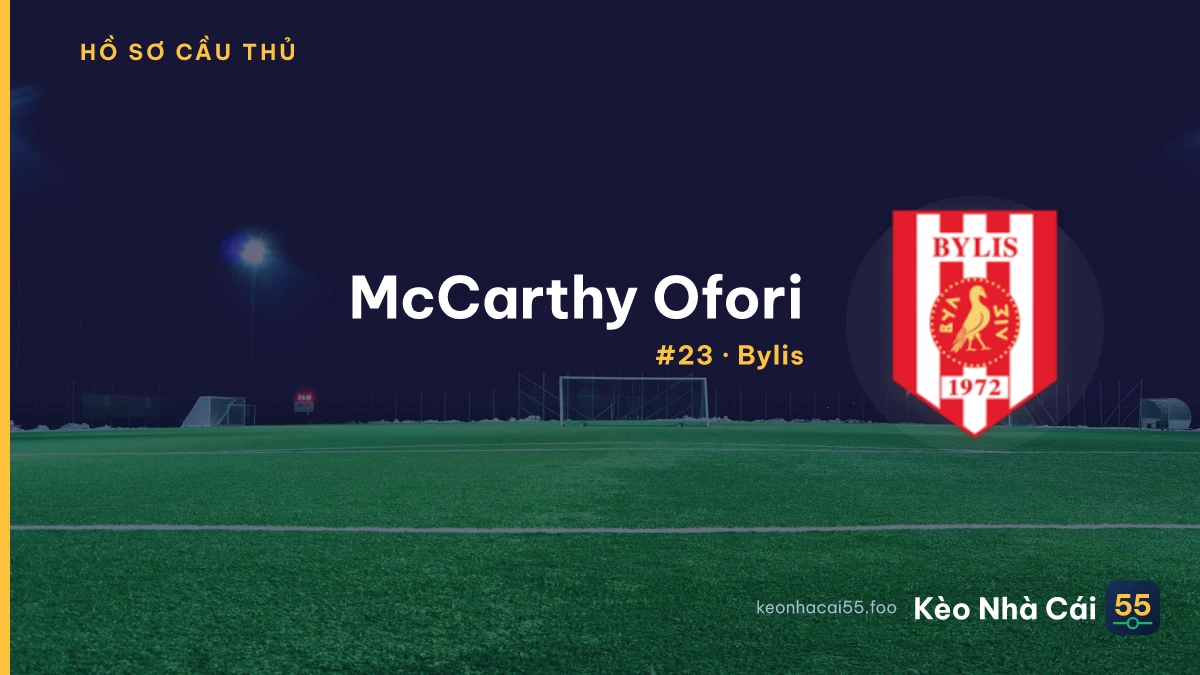 M. Ofori — Bylis