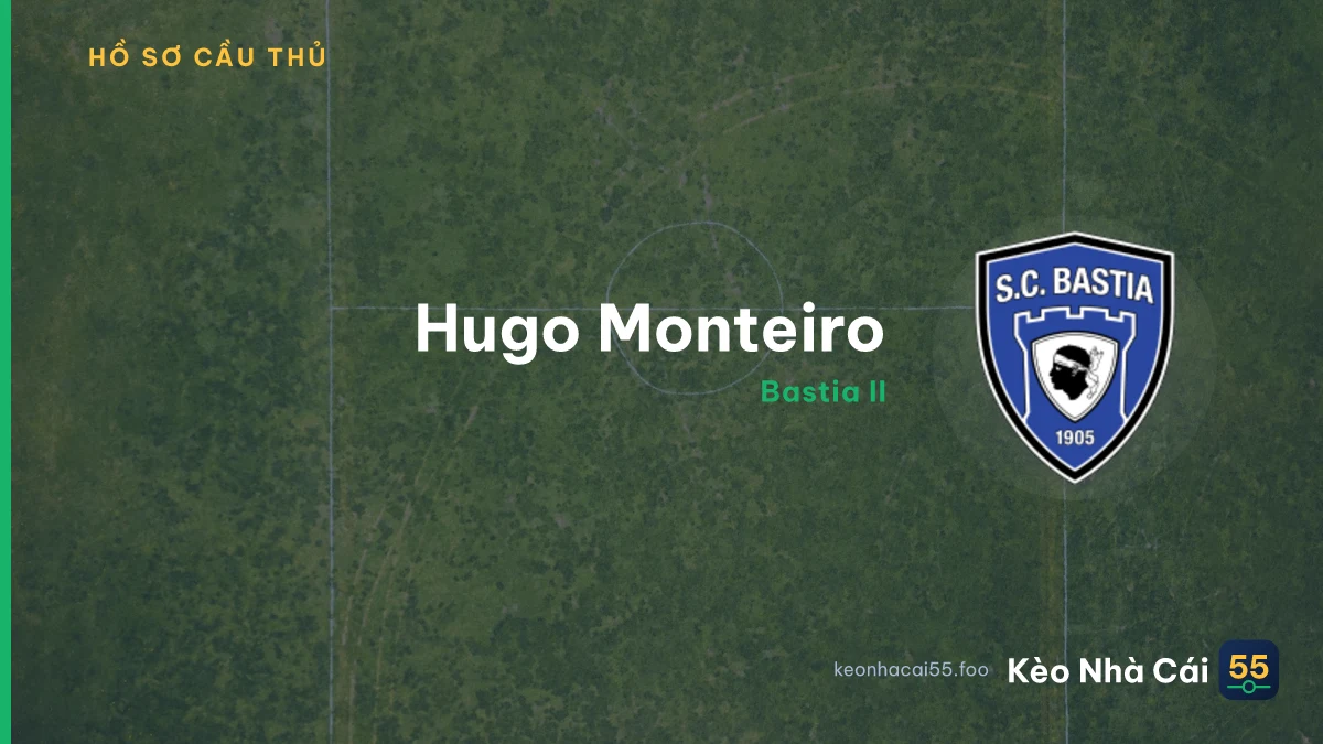 H. Monteiro — Bastia II