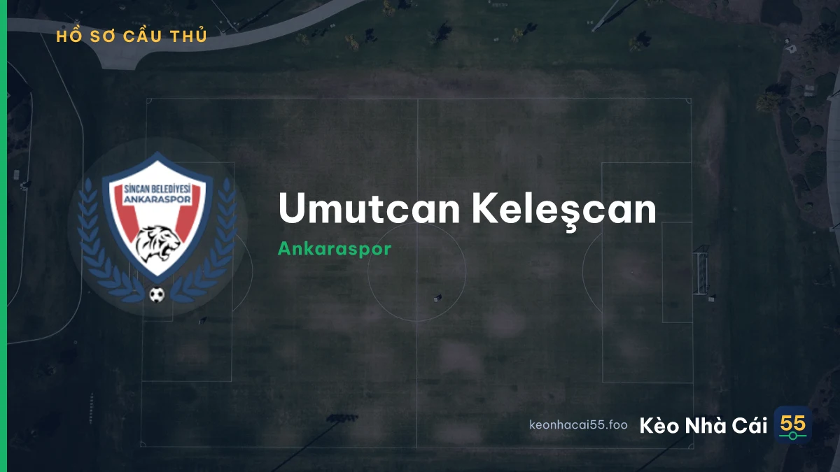 Umutcan Keleşcan