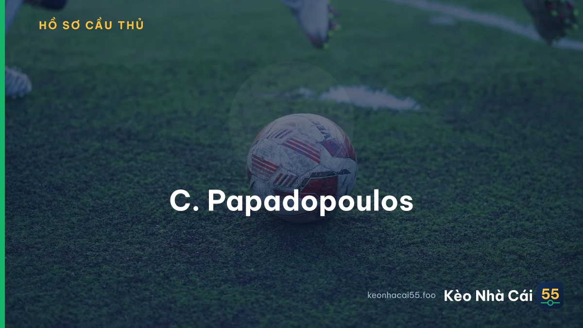 C. Papadopoulos