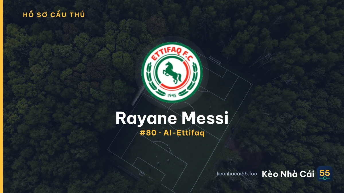 Rayane Messi — Al-Ettifaq