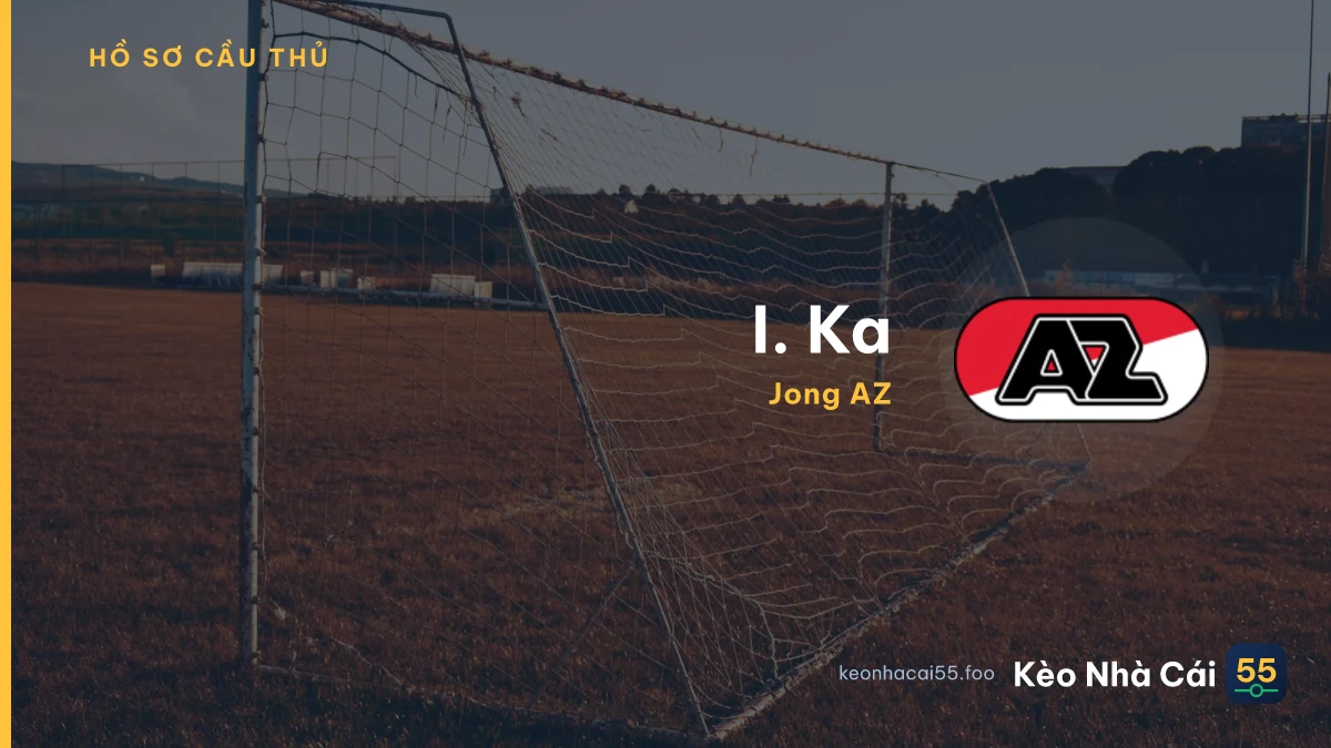 I. Ka