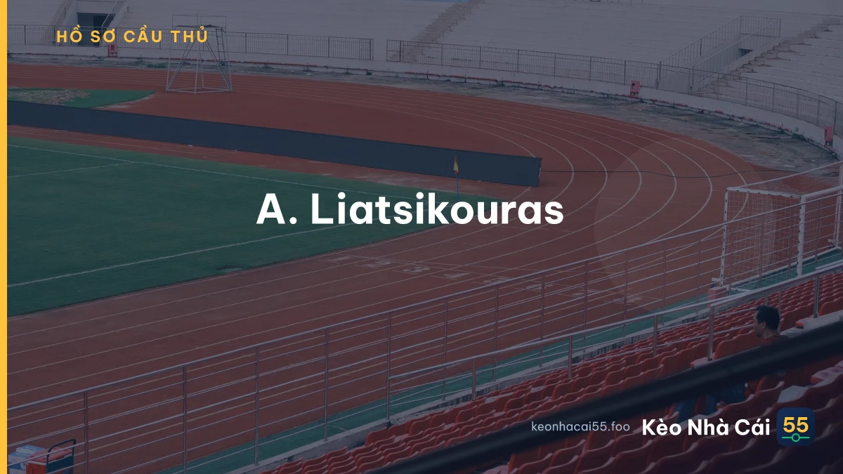A. Liatsikouras