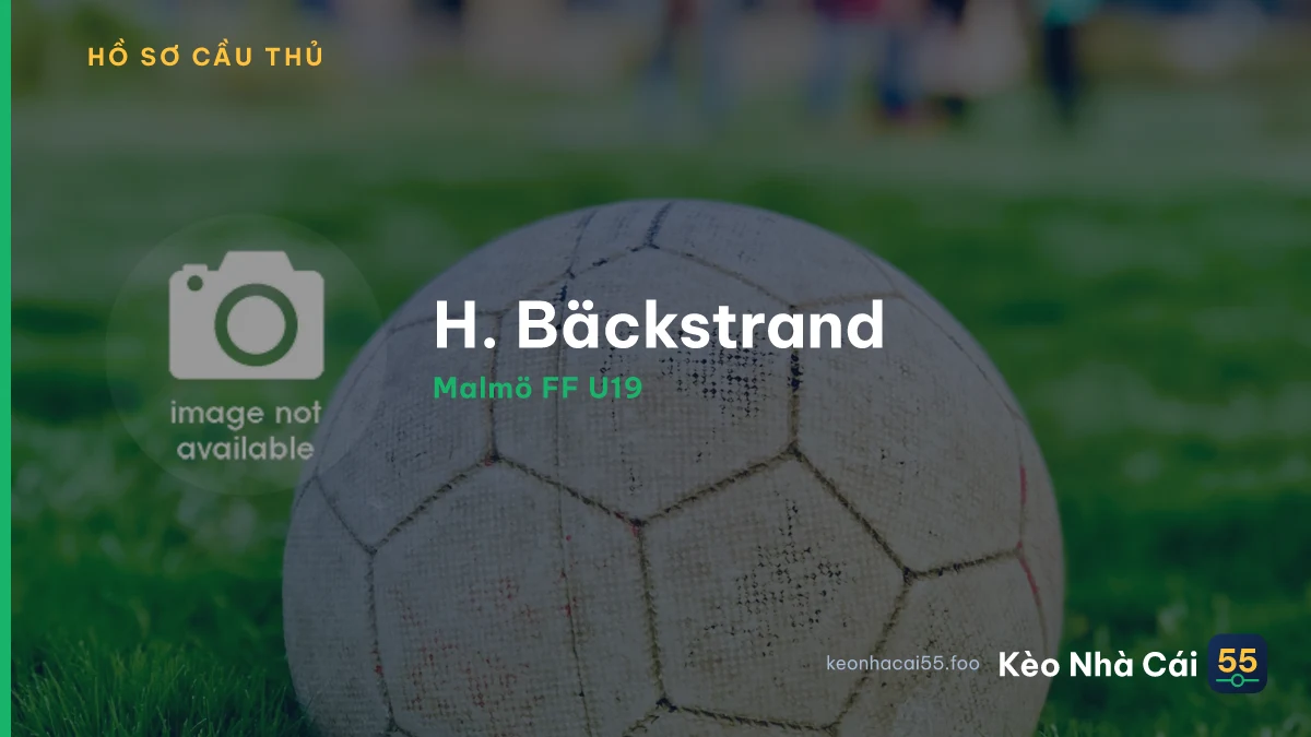 H. Bäckstrand — Malmö FF U19
