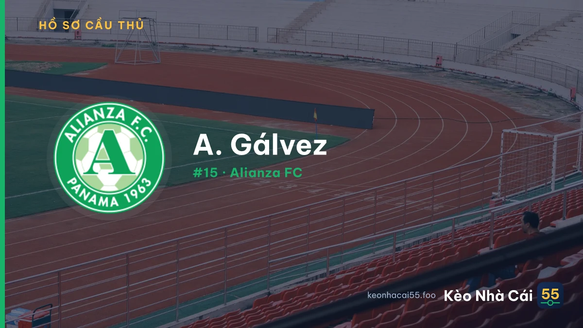A. Gálvez — Alianza FC