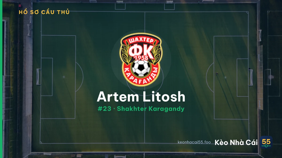 Artem Litosh — Shakhter Karagandy