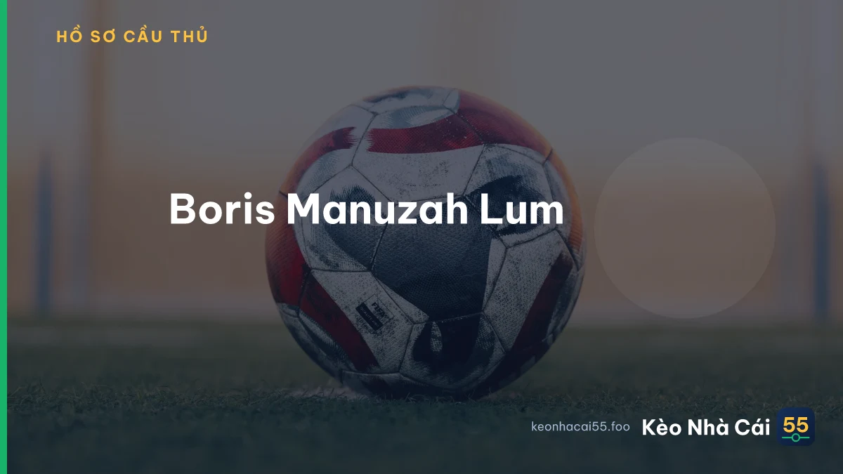 Boris Manuzah Lum