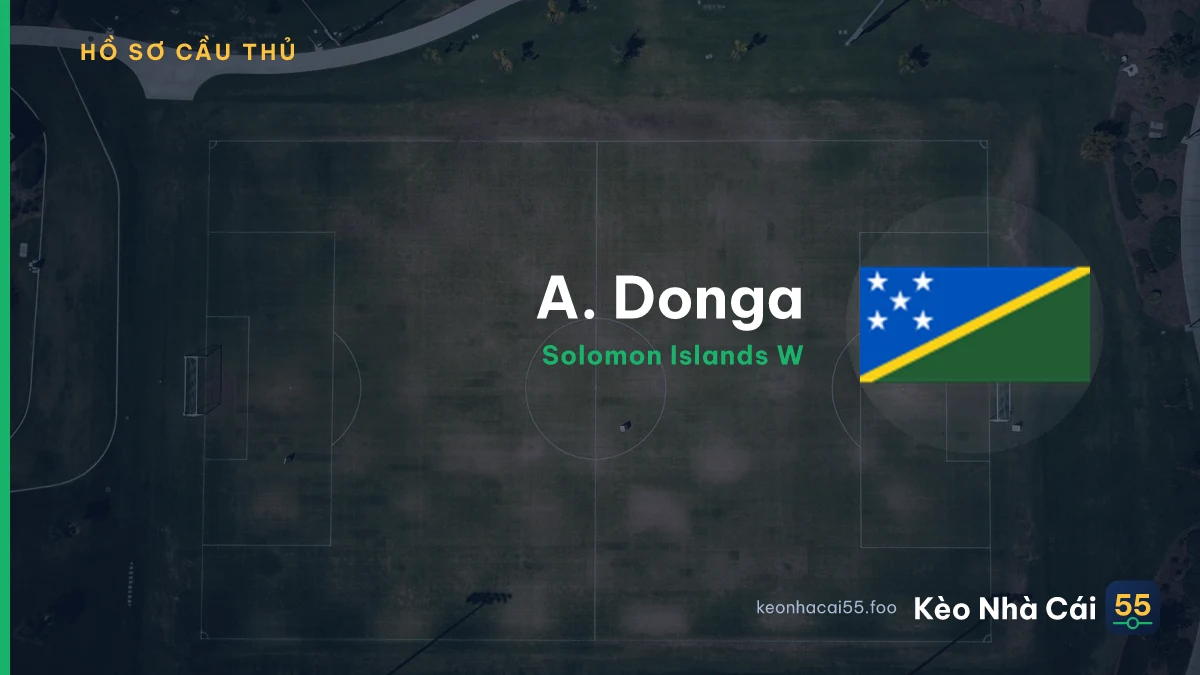 A. Donga — Solomon Islands W