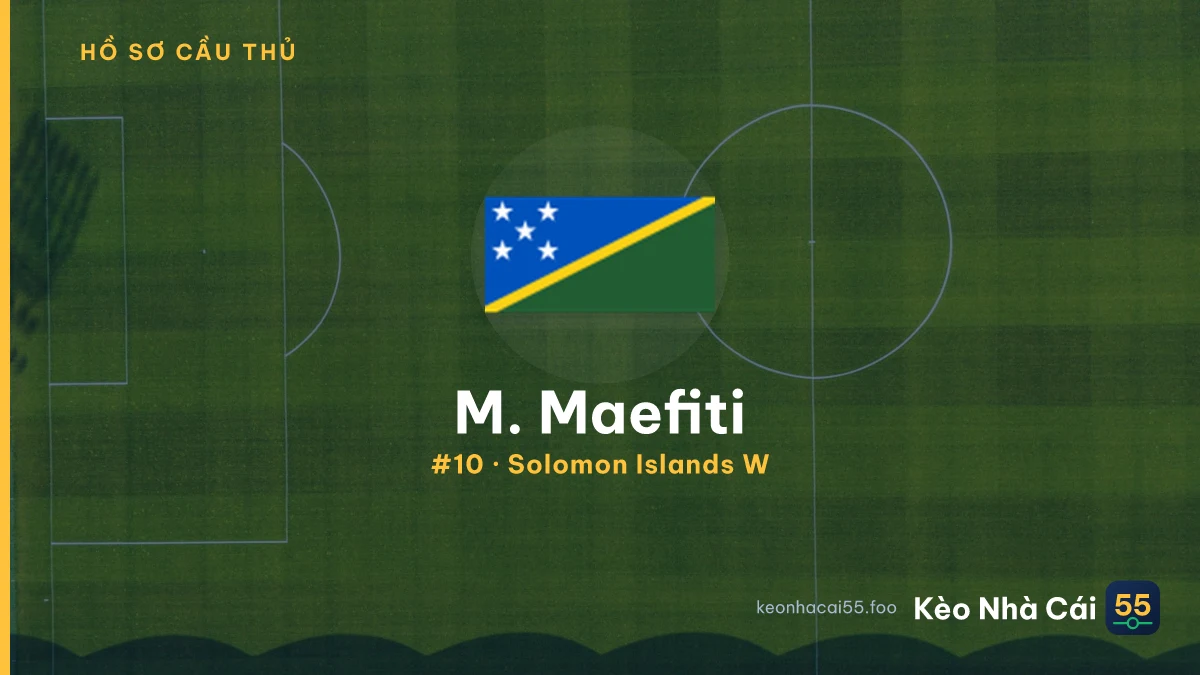 M. Maefiti — Solomon Islands W