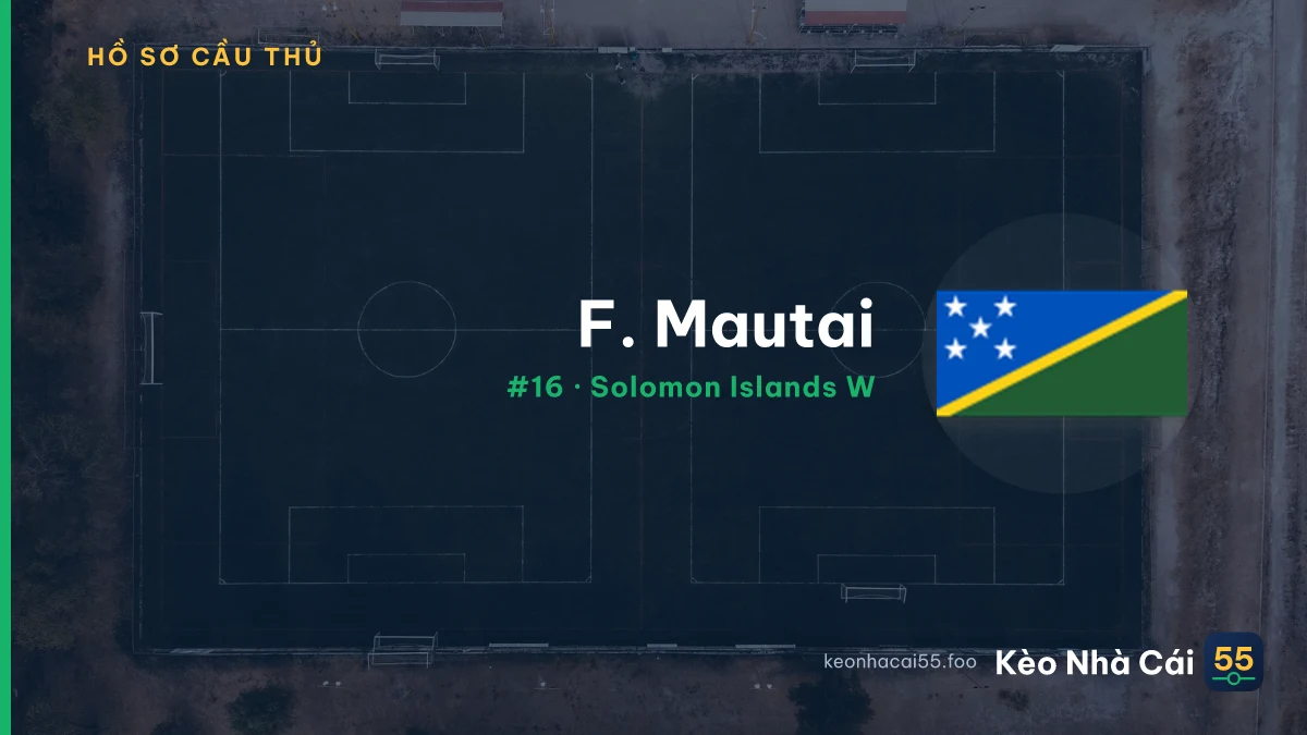 F. Mautai — Solomon Islands W