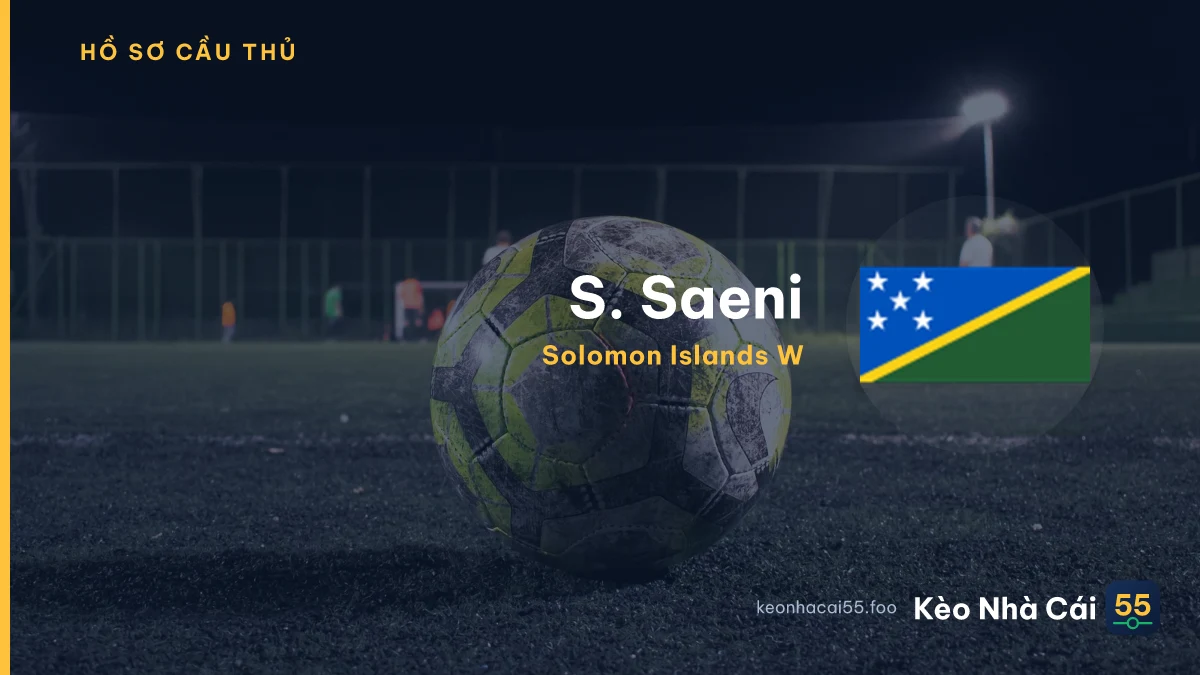 S. Saeni — Solomon Islands W