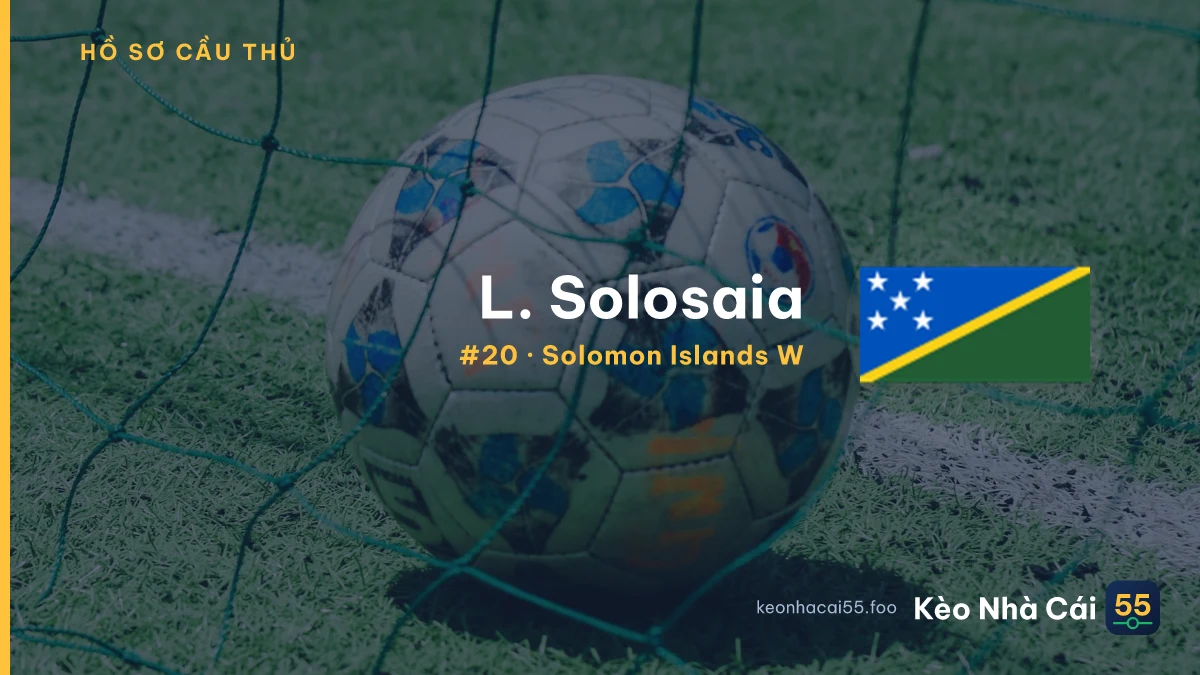 L. Solosaia — Solomon Islands W