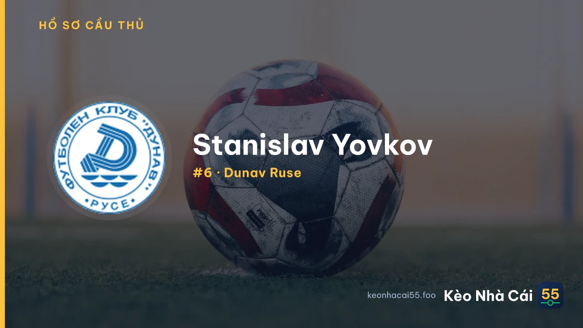 S. Yovkov — Dunav Ruse