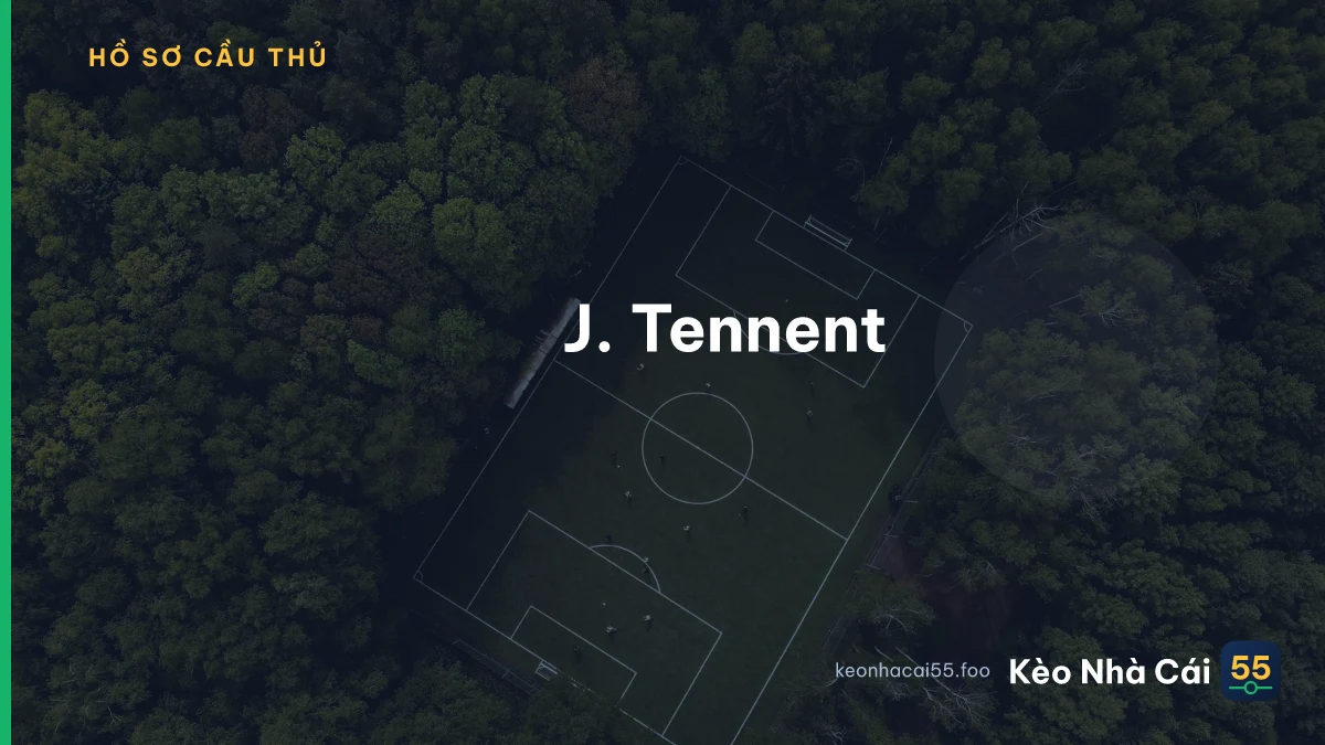 J. Tennent