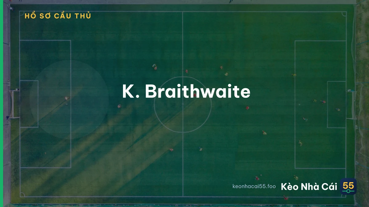 K. Braithwaite