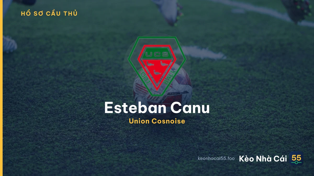 Esteban Canu — Union Cosnoise