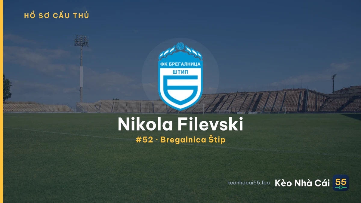 N. Filevski — Bregalnica Štip