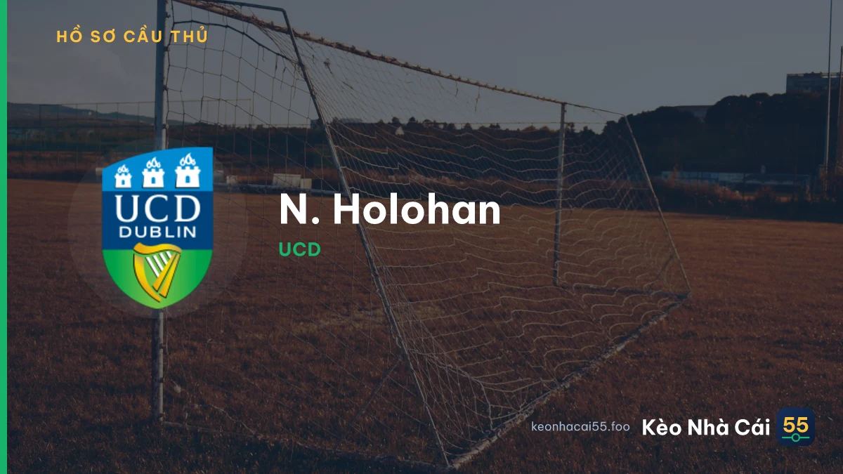 N. Holohan — UCD