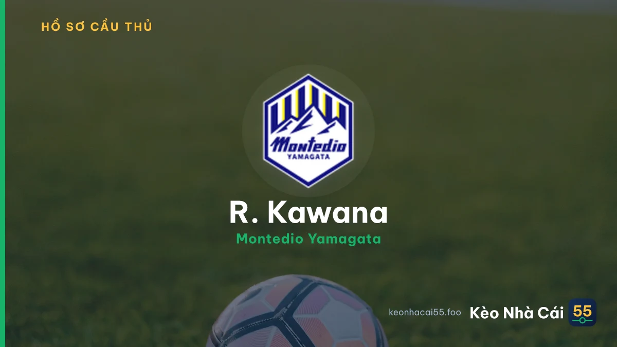 R. Kawana