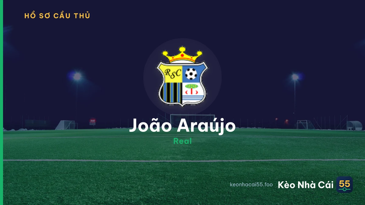 João Araújo — Real