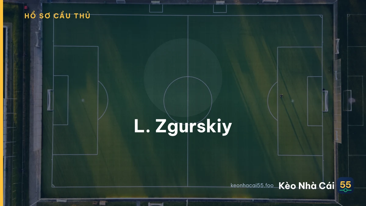 L. Zgurskiy