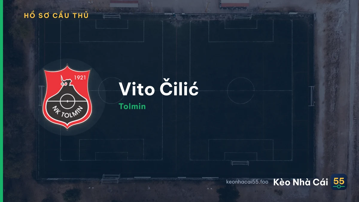Vito Čilić — Tolmin