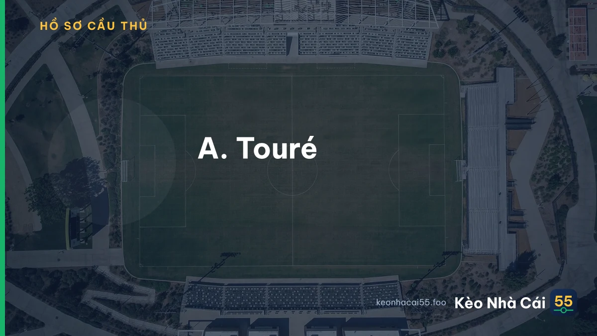 A. Touré