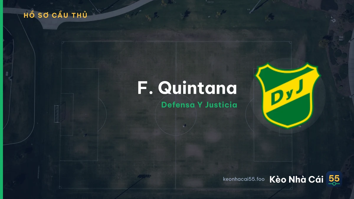 F. Quintana — Defensa Y Justicia