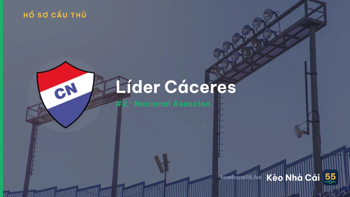 Líder Cáceres — Nacional Asuncion