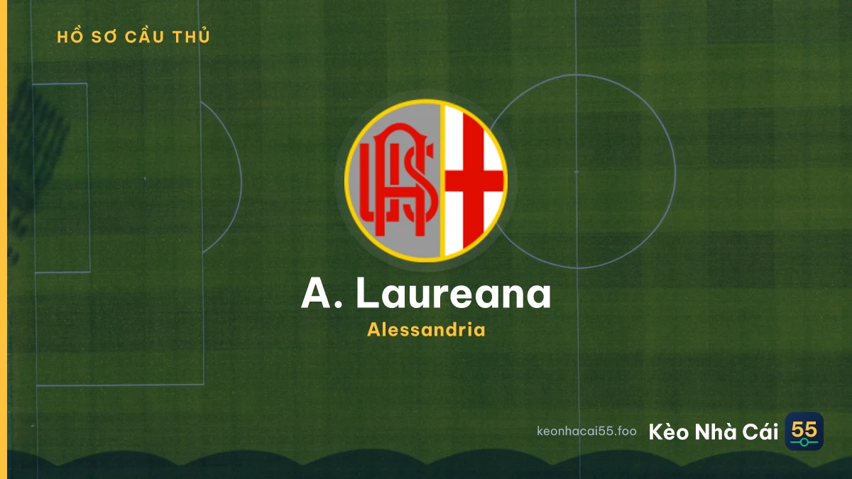 A. Laureana — Alessandria