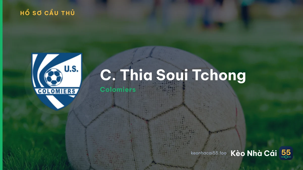 C. Thia Soui Tchong — Colomiers