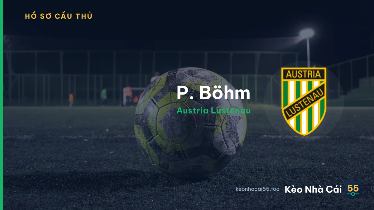 P. Böhm — Austria Lustenau