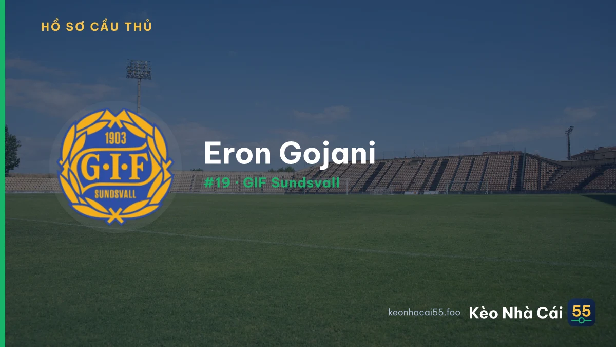 Eron Gojani — GIF Sundsvall