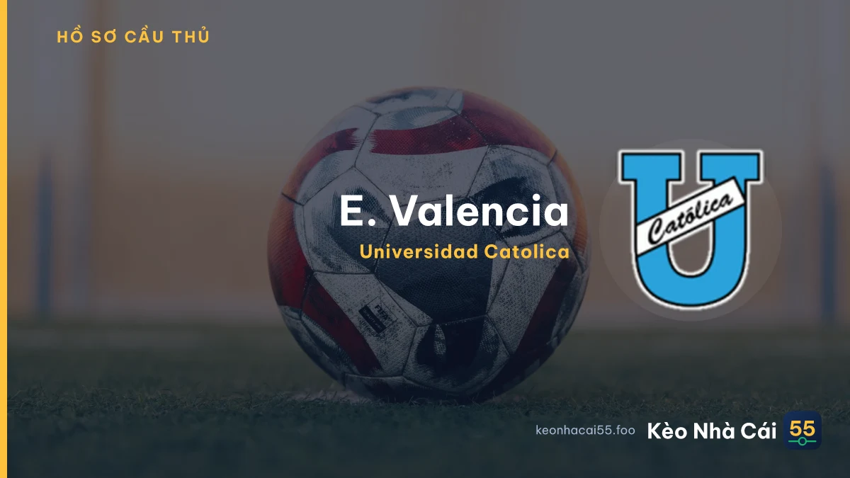 E. Valencia