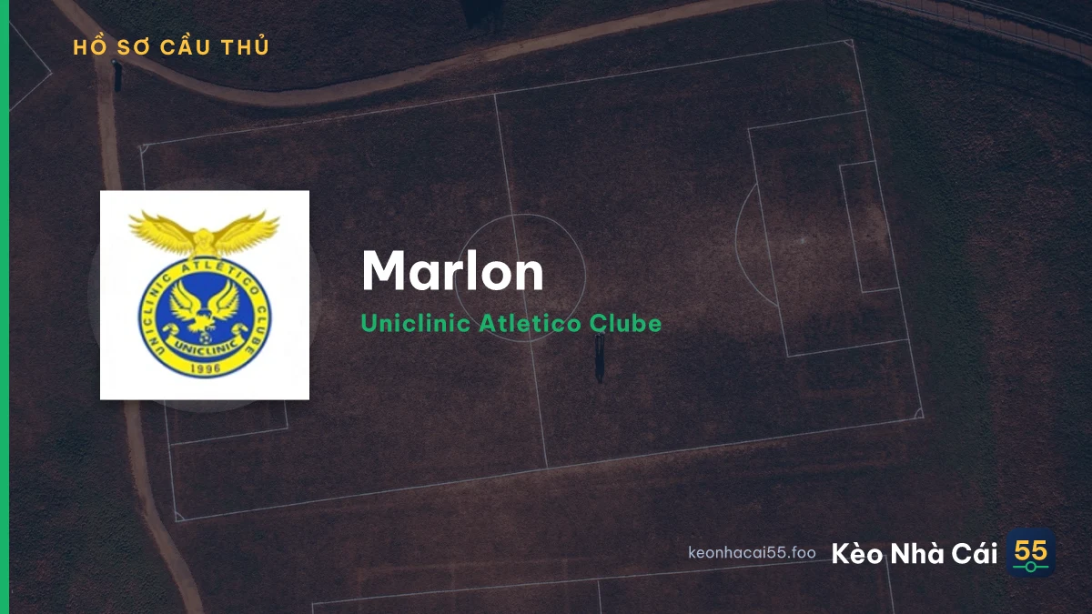 Marlon — Uniclinic Atletico Clube